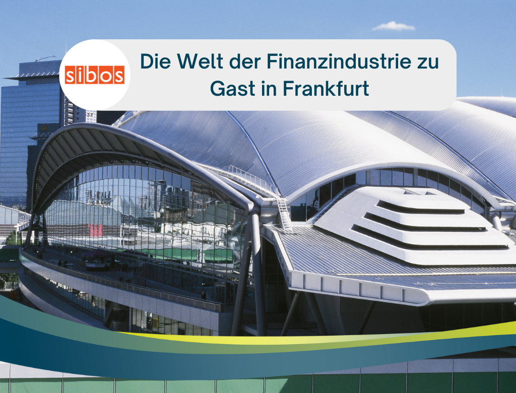 Internationale Finanzmesse Sibos kommt 2025 nach Frankfurt Frankfurt